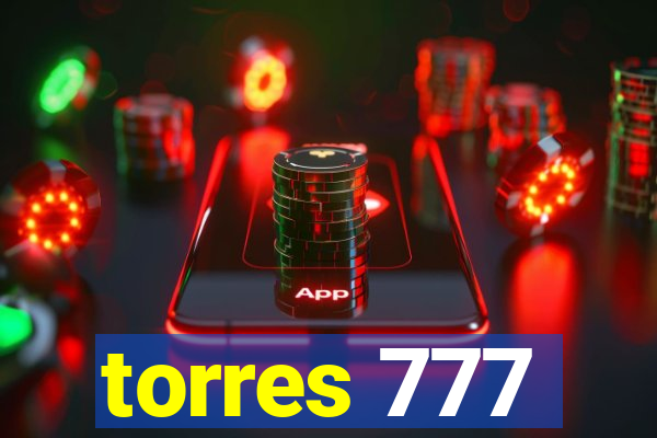 torres 777