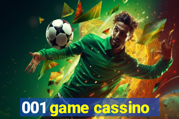 001 game cassino