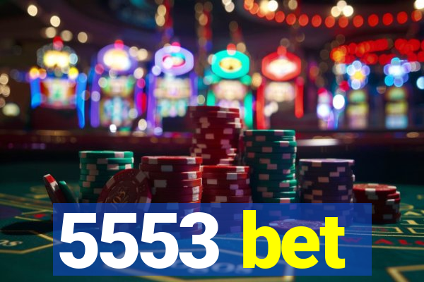 5553 bet