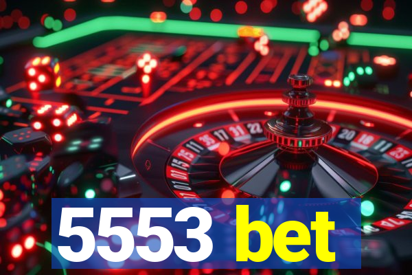 5553 bet