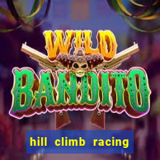 hill climb racing dinheiro infinito 2