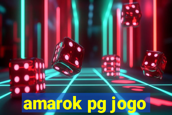 amarok pg jogo