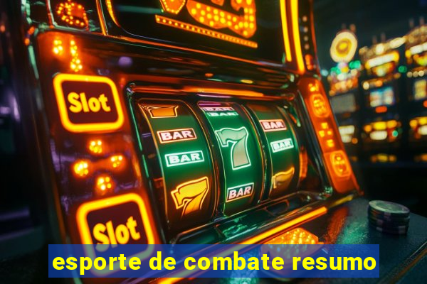esporte de combate resumo