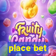 place bet
