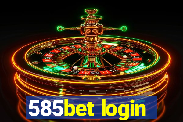 585bet login