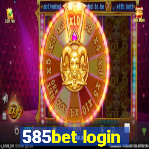 585bet login