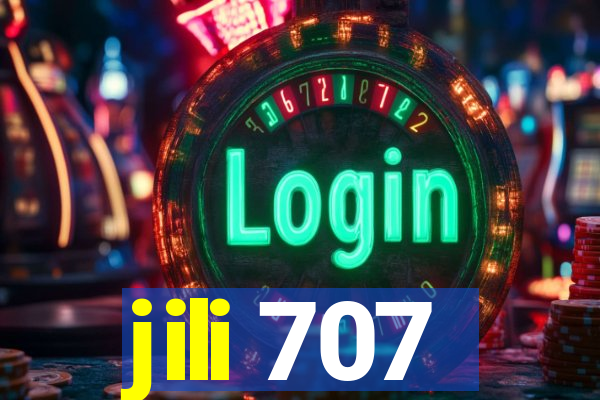 jili 707
