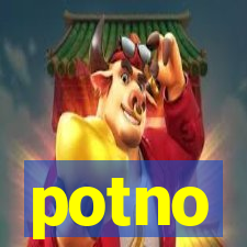 potno