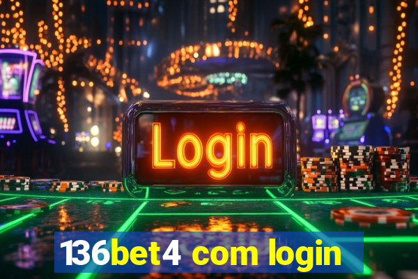136bet4 com login