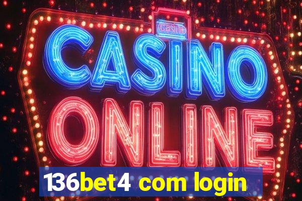 136bet4 com login