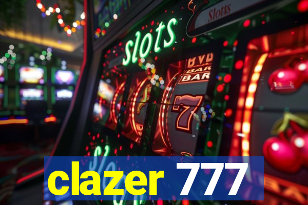 clazer 777