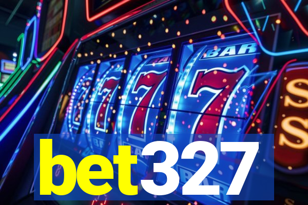 bet327