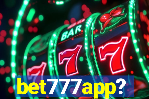 bet777app?