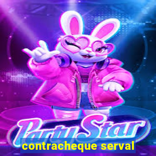 contracheque serval