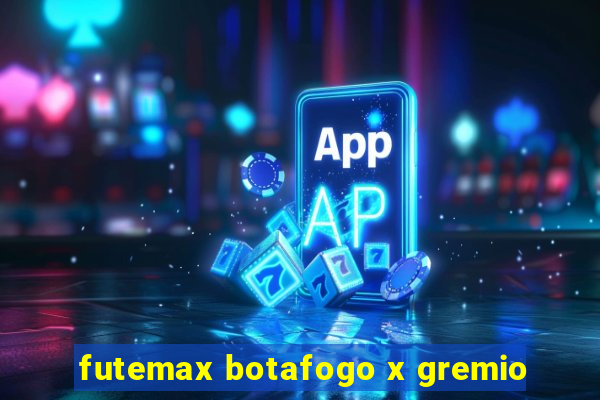 futemax botafogo x gremio