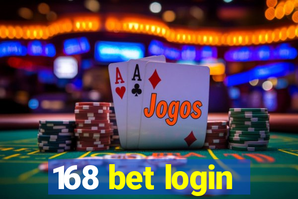 168 bet login