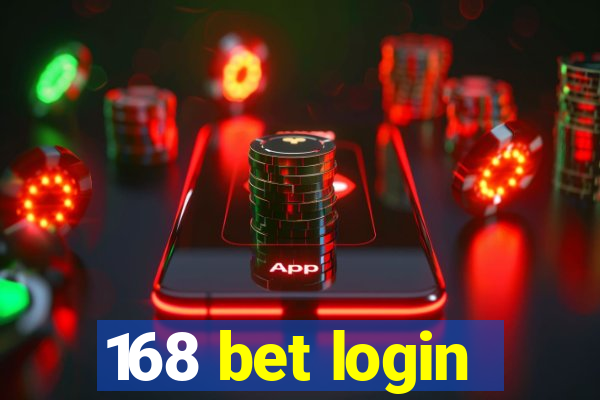 168 bet login