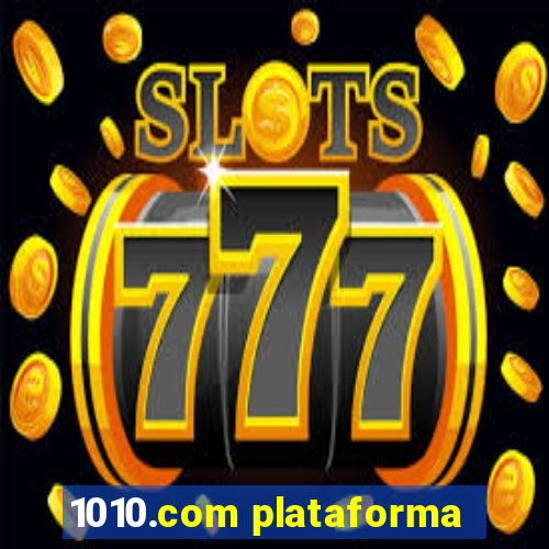 1010.com plataforma