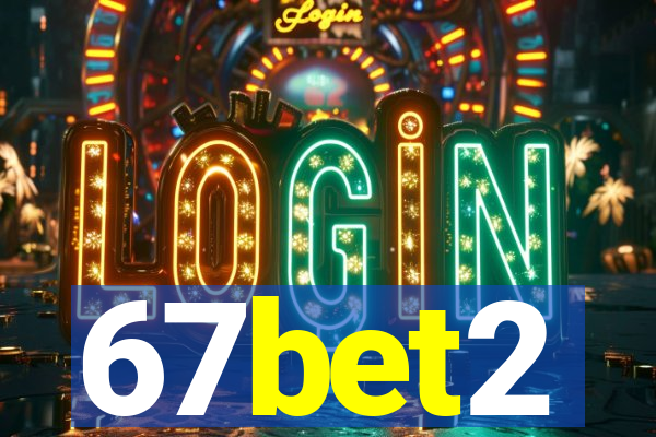 67bet2