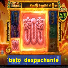 beto despachante pouso alegre