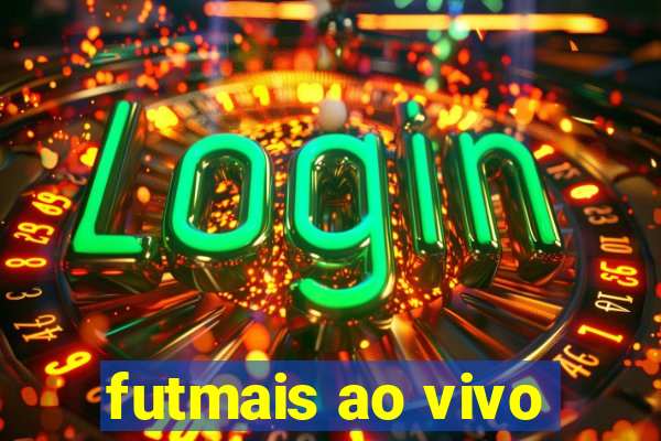futmais ao vivo
