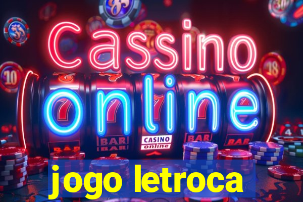 jogo letroca