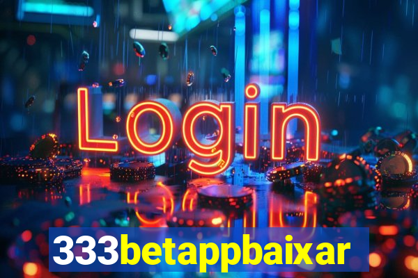333betappbaixar