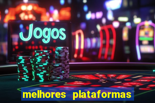 melhores plataformas chinesas de jogos
