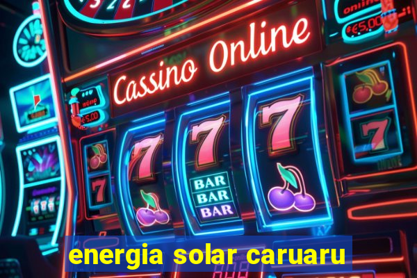 energia solar caruaru