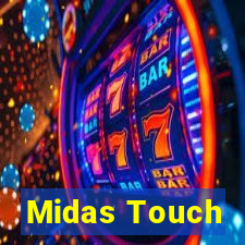 Midas Touch