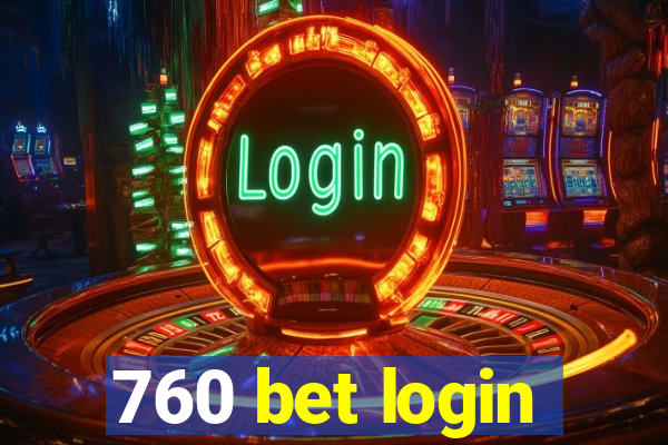 760 bet login