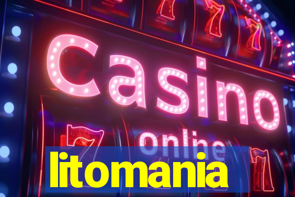 litomania