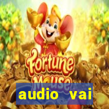 audio vai corinthians com fogos jogo aberto