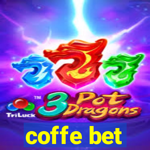 coffe bet