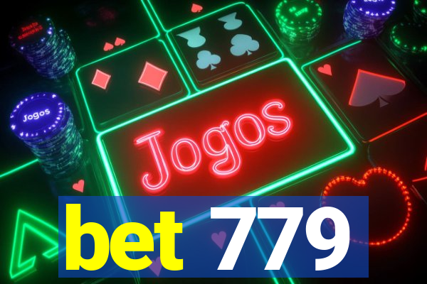 bet 779