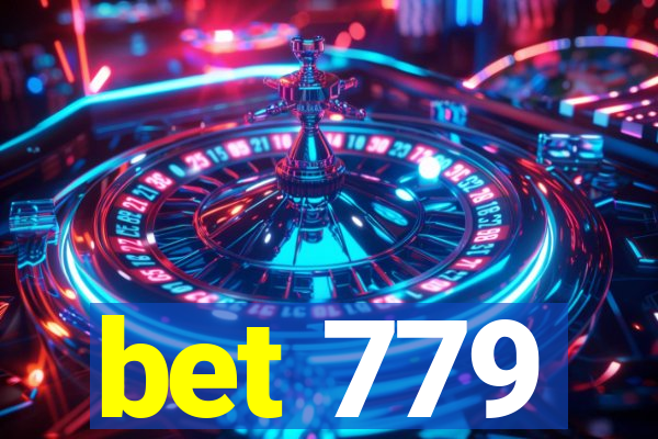 bet 779