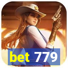 bet 779