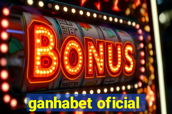 ganhabet oficial