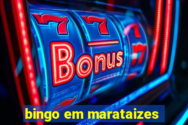 bingo em marataizes
