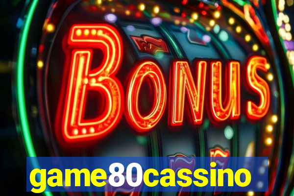 game80cassino