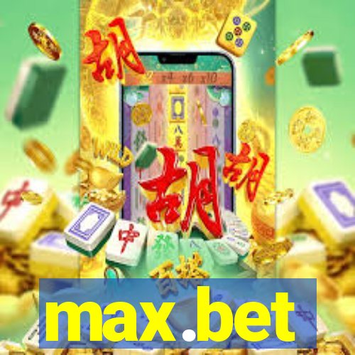 max.bet