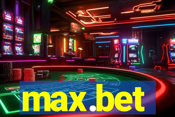 max.bet