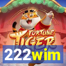 222wim