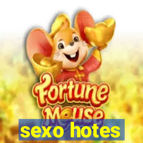 sexo hotes