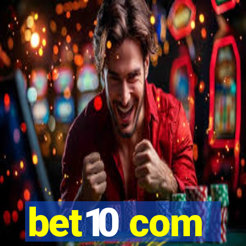 bet10 com