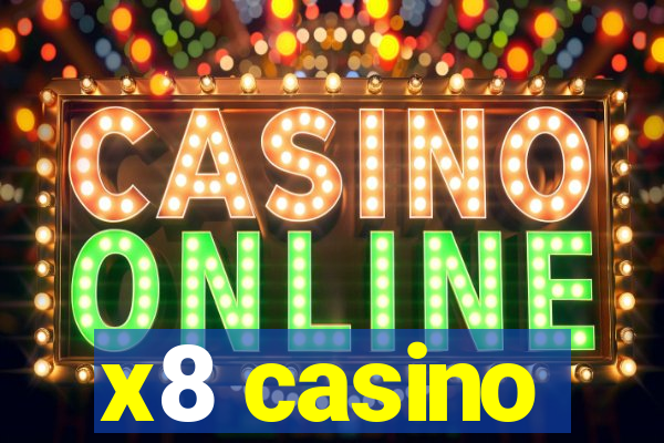 x8 casino