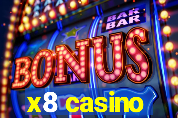 x8 casino