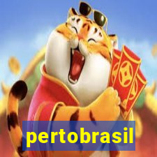 pertobrasil