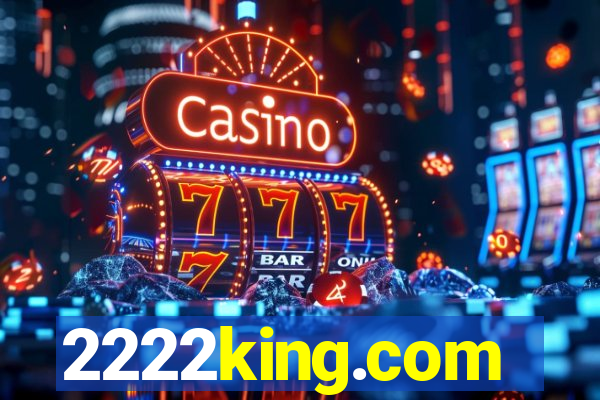 2222king.com