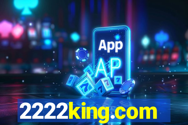 2222king.com